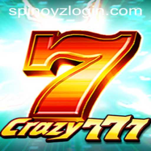 Discover the Excitement of Crazy777 and the Thrilling Element of SPINOYZ