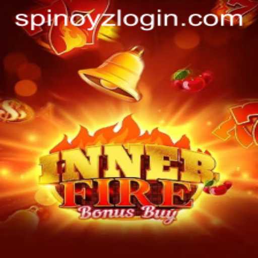 Explore the Thrills of InnerFireBonusBuy and Discover the Power of SPINOYZ